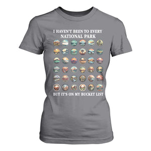 National Parks Bucket List T Shirt For Women I Haven't Been To Wishlist TS02 Charcoal Print Your Wear