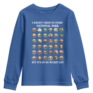National Parks Bucket List Youth Sweatshirt I Haven't Been To Wishlist TS02 Royal Blue Print Your Wear