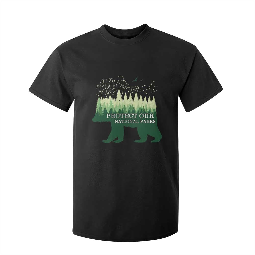 Protect Our Parks National Park T Shirt For Kid Bear Hiking Nature TS02 Black Print Your Wear