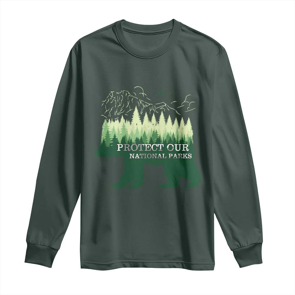 Protect Our Parks National Park Long Sleeve Shirt Bear Hiking Nature TS02 Dark Forest Green Print Your Wear