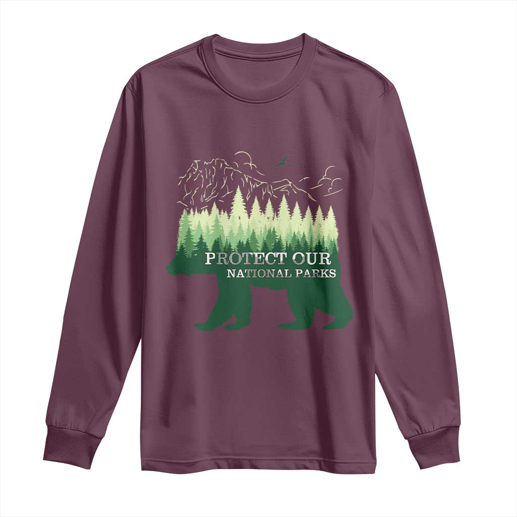 Protect Our Parks National Park Long Sleeve Shirt Bear Hiking Nature TS02 Maroon Print Your Wear