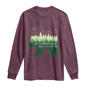 Protect Our Parks National Park Long Sleeve Shirt Bear Hiking Nature TS02 Maroon Print Your Wear