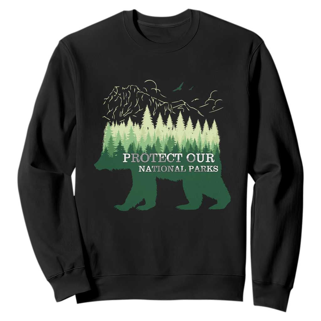 Protect Our Parks National Park Sweatshirt Bear Hiking Nature TS02 Black Print Your Wear