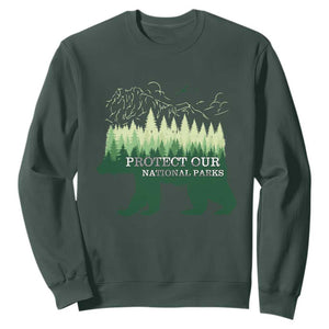 Protect Our Parks National Park Sweatshirt Bear Hiking Nature TS02 Dark Forest Green Print Your Wear
