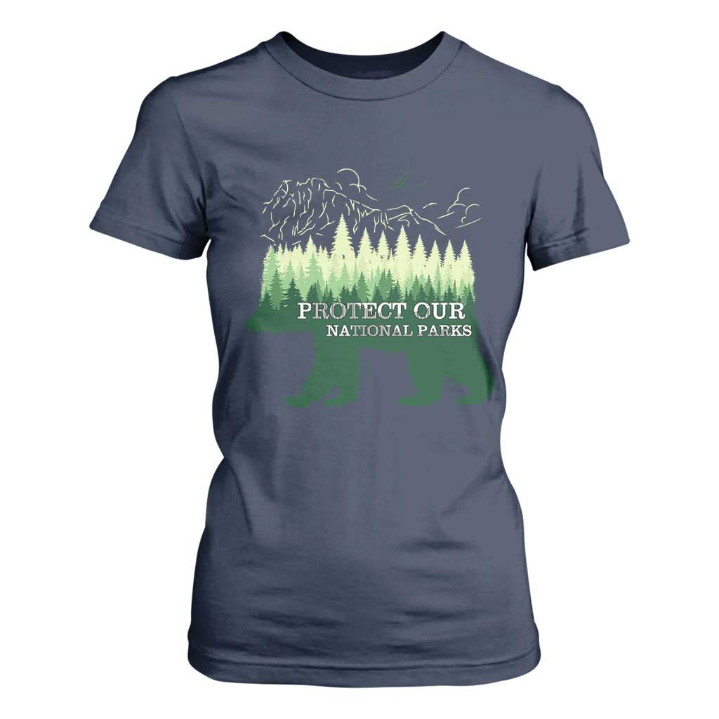 Protect Our Parks National Park T Shirt For Women Bear Hiking Nature TS02 Navy Print Your Wear