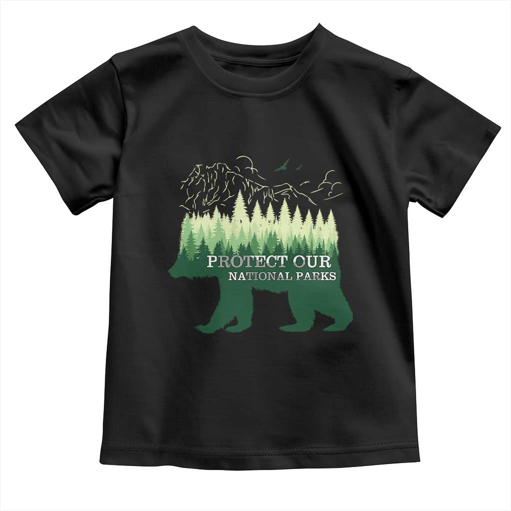 Protect Our Parks National Park Toddler T Shirt Bear Hiking Nature TS02 Black Print Your Wear