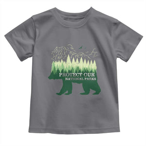 Protect Our Parks National Park Toddler T Shirt Bear Hiking Nature TS02 Charcoal Print Your Wear