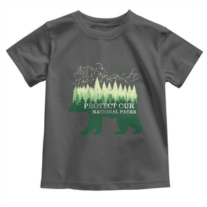 Protect Our Parks National Park Toddler T Shirt Bear Hiking Nature TS02 Dark Heather Print Your Wear