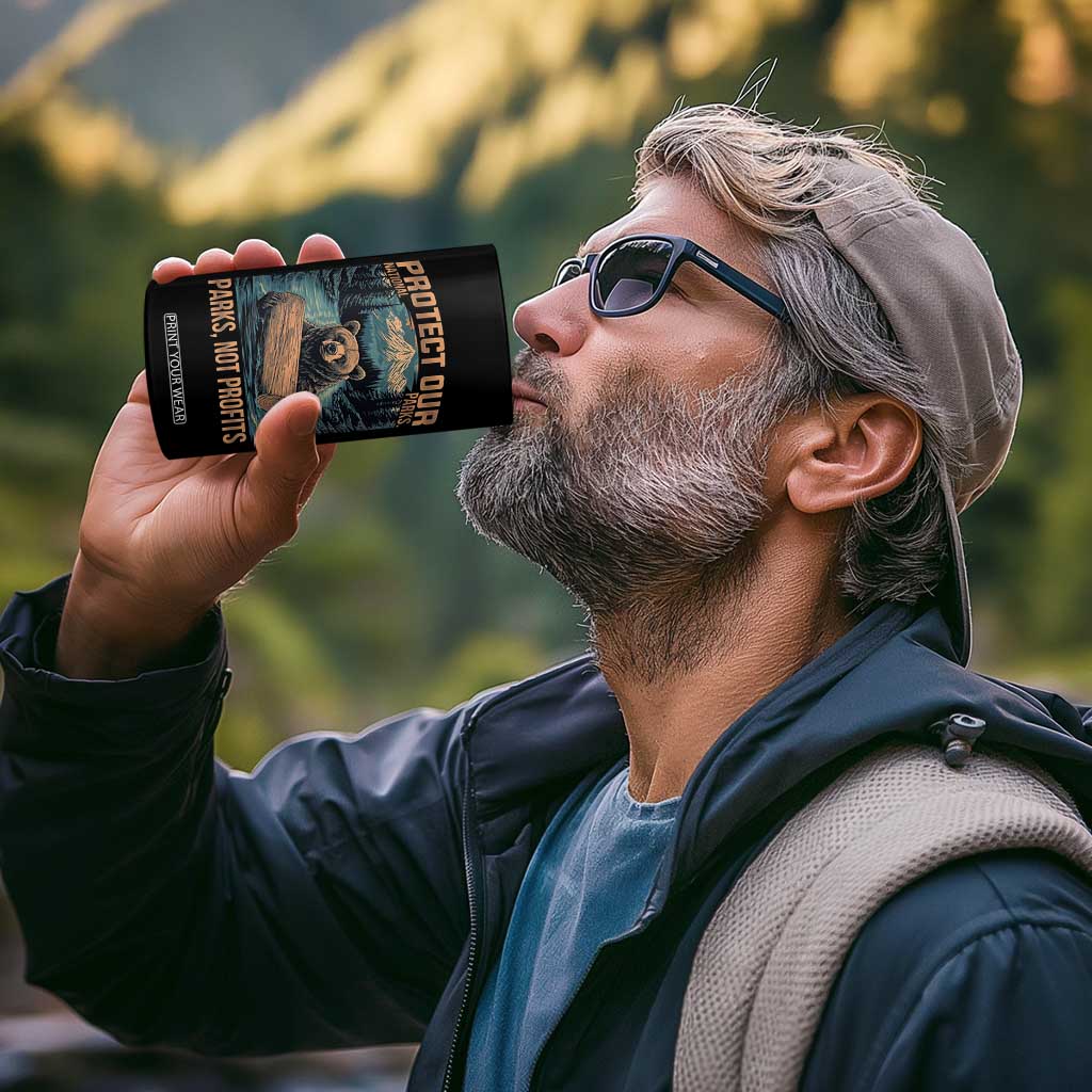 Protect Our National Parks 4 in 1 Can Cooler Tumbler Parks Not Profits Bear Retro Graphic TS02 Print Your Wear