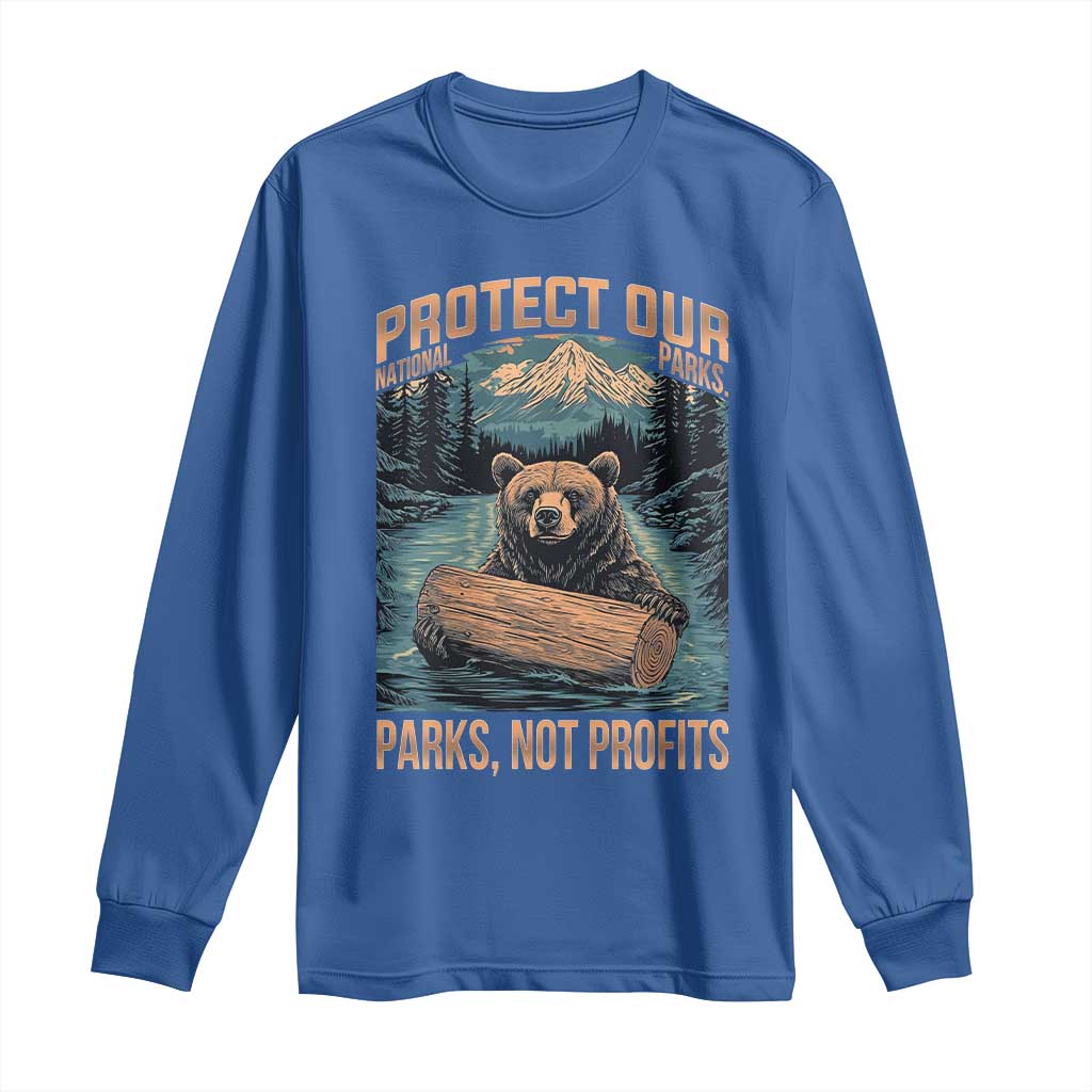 Protect Our National Parks Long Sleeve Shirt Parks Not Profits Bear Retro Graphic TS02 Royal Blue Print Your Wear
