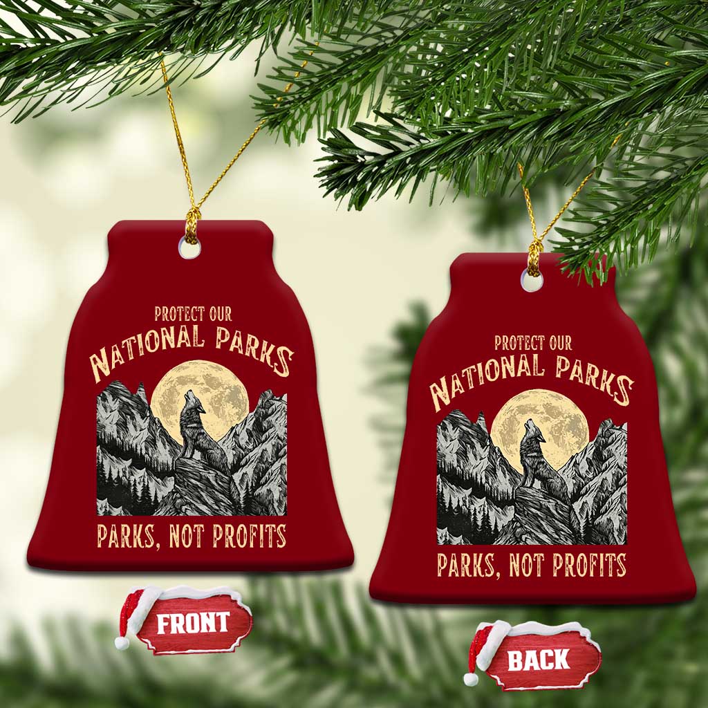 Protect Our National Parks Ceramic Ornament Parks Not Profits Wolf Retro Graphic TS02 Print Your Wear