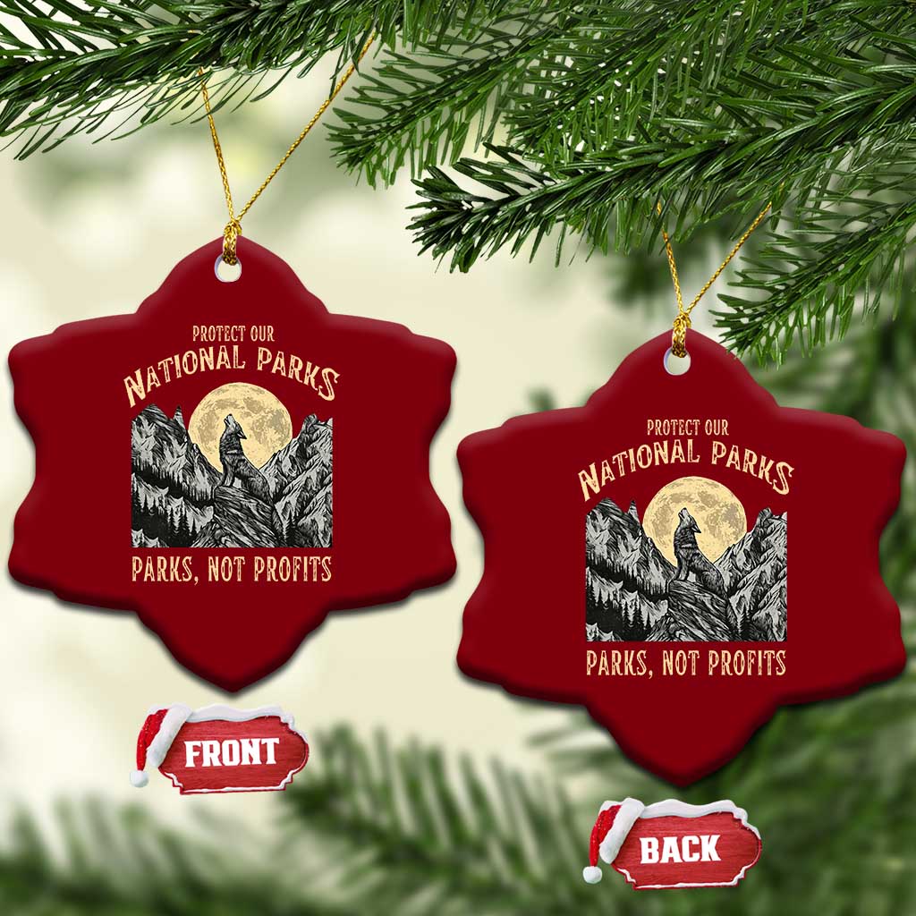 Protect Our National Parks Ceramic Ornament Parks Not Profits Wolf Retro Graphic TS02 Print Your Wear