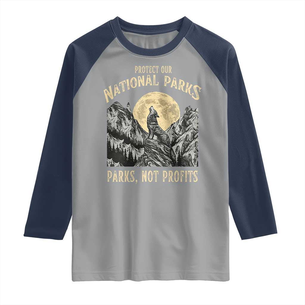 Protect Our National Parks Raglan Shirt Parks Not Profits Wolf Retro Graphic TS02 Sport Gray Navy Print Your Wear