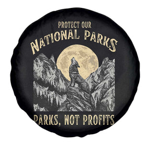 Protect Our National Parks Spare Tire Cover Parks Not Profits Wolf Retro Graphic TS02 Print Your Wear