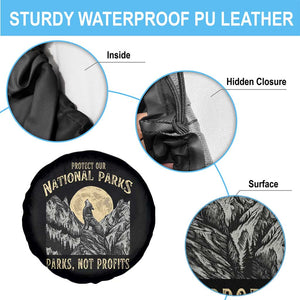 Protect Our National Parks Spare Tire Cover Parks Not Profits Wolf Retro Graphic TS02 Print Your Wear