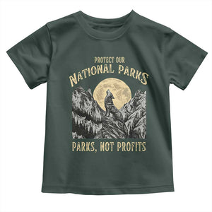 Protect Our National Parks Toddler T Shirt Parks Not Profits Wolf Retro Graphic TS02 Dark Forest Green Print Your Wear