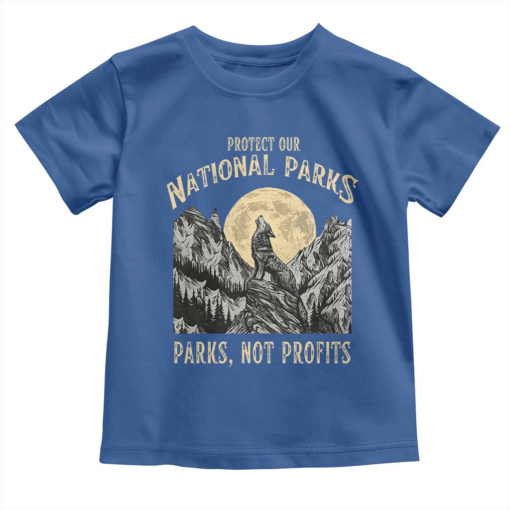 Protect Our National Parks Toddler T Shirt Parks Not Profits Wolf Retro Graphic TS02 Royal Blue Print Your Wear