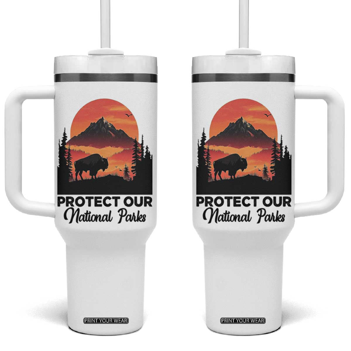 Protect Our National Parks Tumbler With Handle Bison Buffalo Vintage Graphic TS02 One Size: 40 oz White Print Your Wear