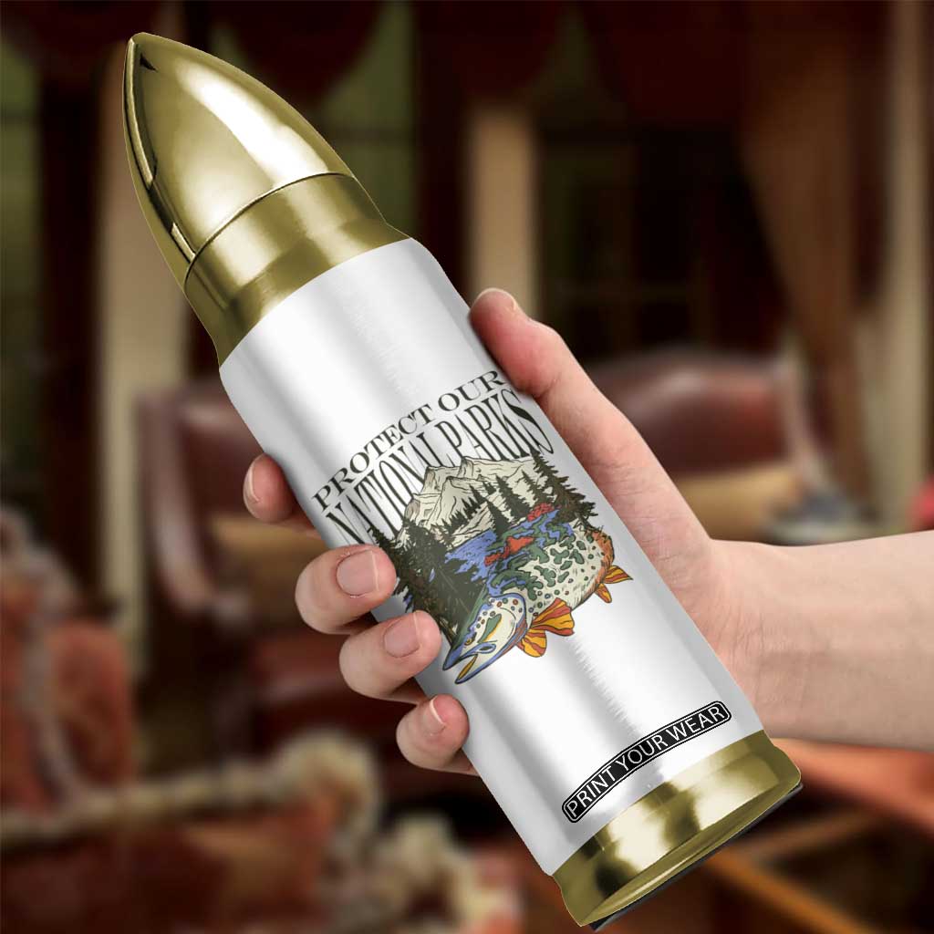 Protect Our National Parks Bullet Tumbler Wildlife Fishing Outdoor Adventure Retro TS02 Print Your Wear