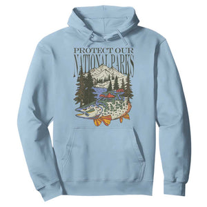 Protect Our National Parks Hoodie Wildlife Fishing Outdoor Adventure Retro TS02 Light Blue Print Your Wear