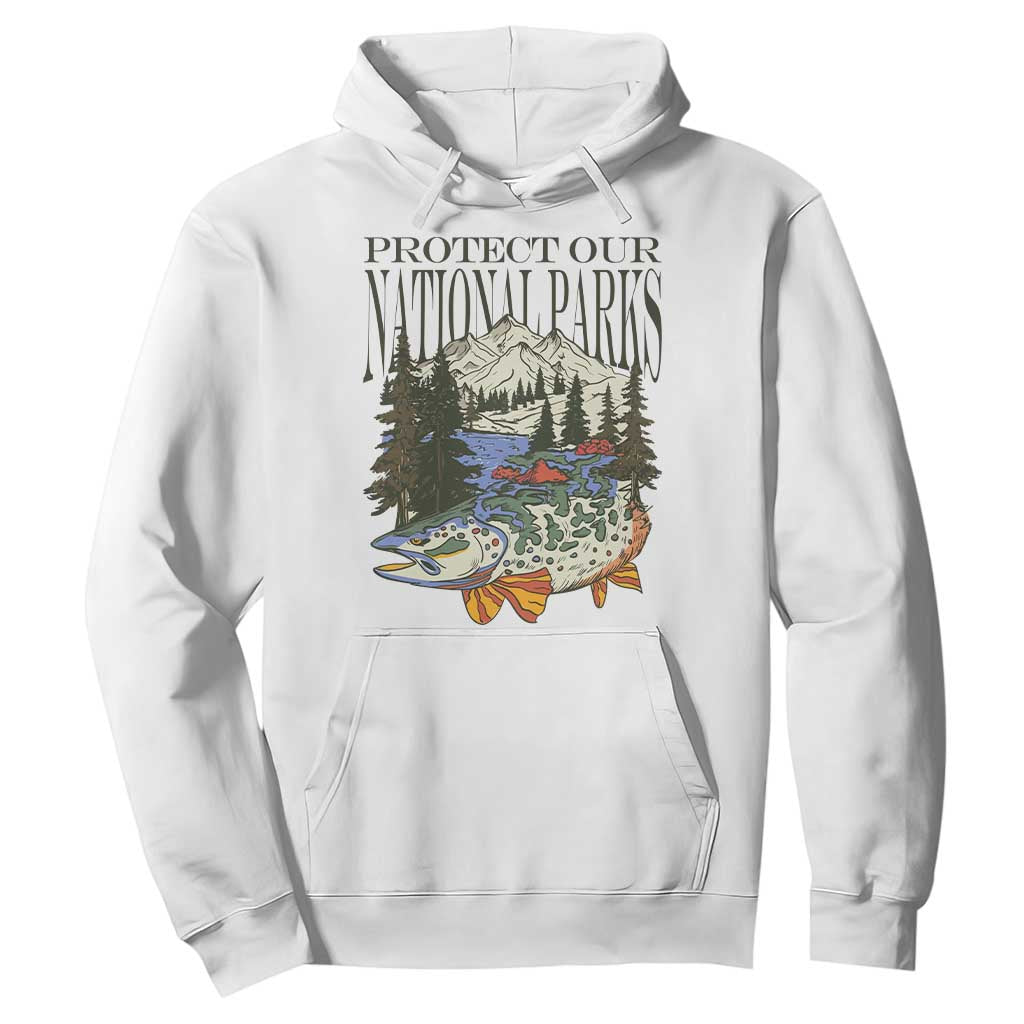 Protect Our National Parks Hoodie Wildlife Fishing Outdoor Adventure Retro TS02 White Print Your Wear