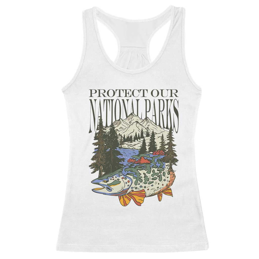 Protect Our National Parks Racerback Tank Top Wildlife Fishing Outdoor Adventure Retro TS02 White Print Your Wear