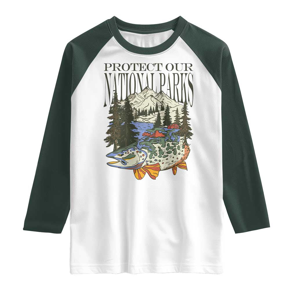 Protect Our National Parks Raglan Shirt Wildlife Fishing Outdoor Adventure Retro TS02 White Dark Forest Green Print Your Wear