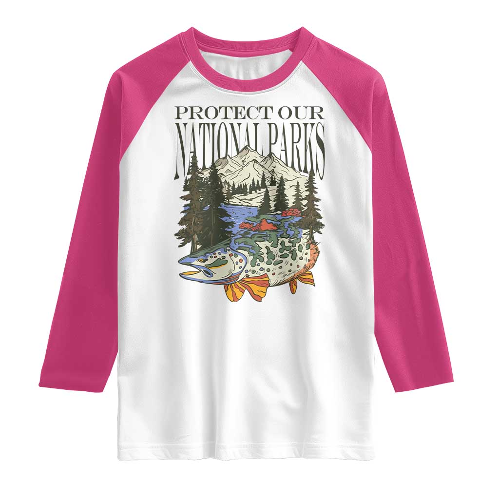 Protect Our National Parks Raglan Shirt Wildlife Fishing Outdoor Adventure Retro TS02 White Heliconia Print Your Wear