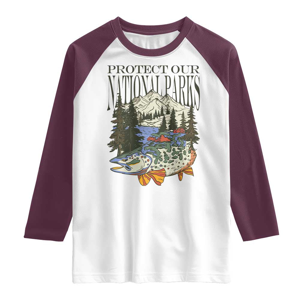 Protect Our National Parks Raglan Shirt Wildlife Fishing Outdoor Adventure Retro TS02 White Maroon Print Your Wear