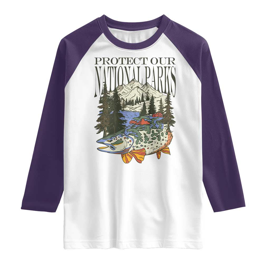 Protect Our National Parks Raglan Shirt Wildlife Fishing Outdoor Adventure Retro TS02 White Purple Print Your Wear