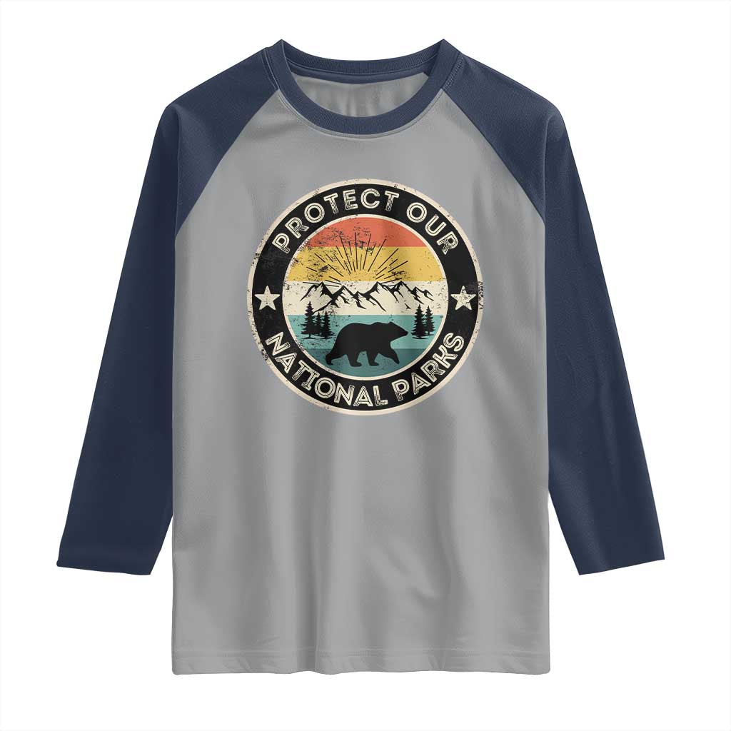 Protect Our National Parks Raglan Shirt Bear Wildlife Retro Mountain Graphic TS02 Sport Gray Navy Print Your Wear