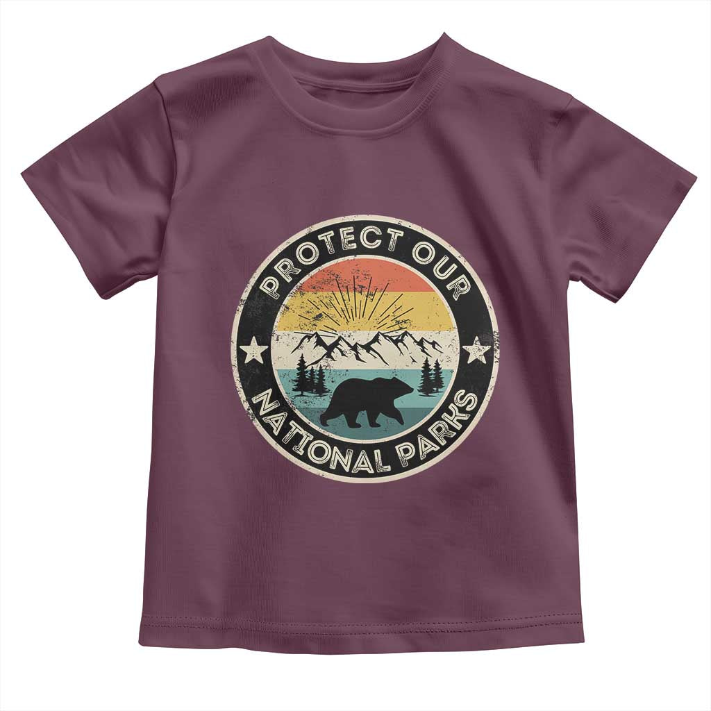 Protect Our National Parks Toddler T Shirt Bear Wildlife Retro Mountain Graphic TS02 Maroon Print Your Wear