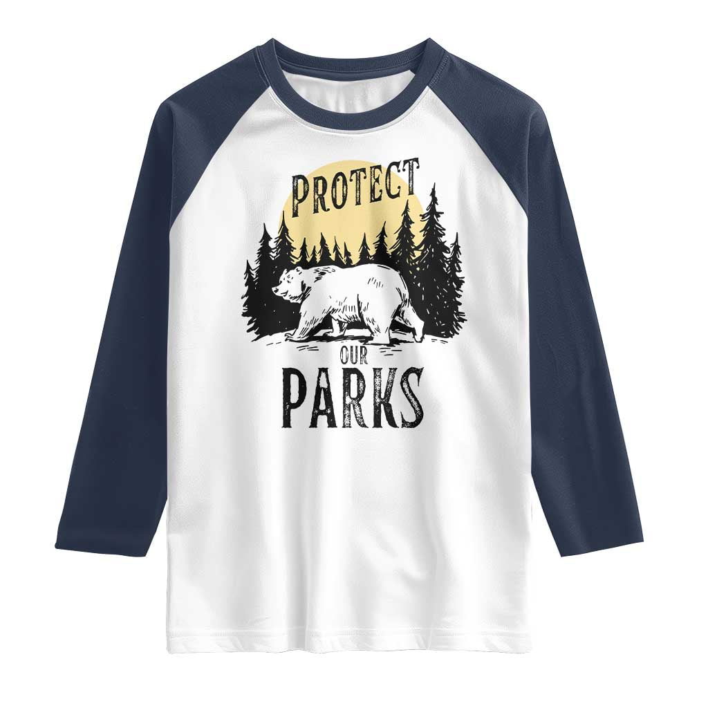 Protect Our Parks Raglan Shirt Retro Bear Forest Nature Graphic TS02 White Navy Print Your Wear