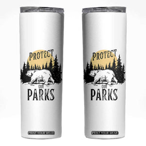 Protect Our Parks Skinny Tumbler Retro Bear Forest Nature Graphic TS02 White Print Your Wear