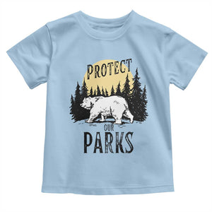 Protect Our Parks Toddler T Shirt Retro Bear Forest Nature Graphic TS02 Light Blue Print Your Wear