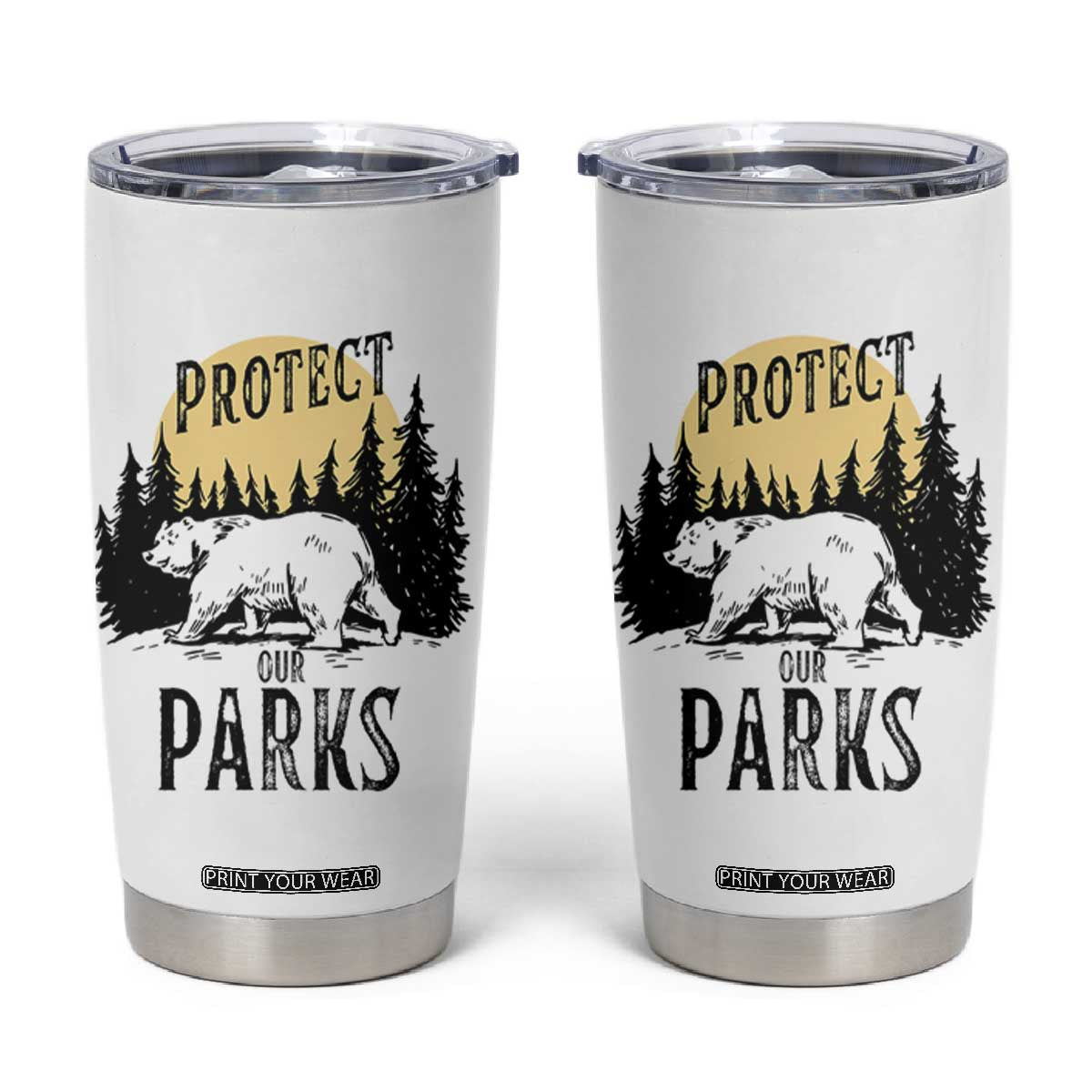 Protect Our Parks Tumbler Cup Retro Bear Forest Nature Graphic TS02 White Print Your Wear