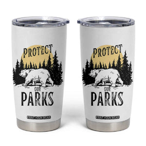 Protect Our Parks Tumbler Cup Retro Bear Forest Nature Graphic TS02 White Print Your Wear