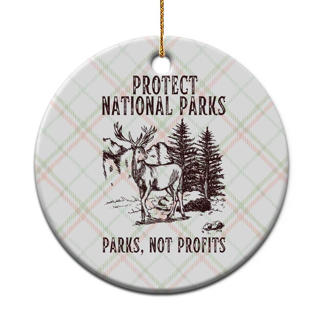 Protect National Parks Ceramic Ornament Support Parks Not Profits Deer TS02 1pc Christmas Plaid Print Your Wear