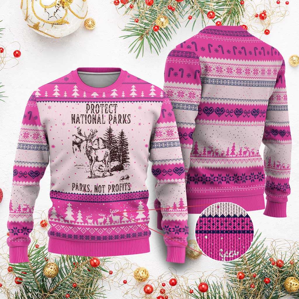 Protect National Parks Ugly Christmas Sweater Support Parks Not Profits Deer TS02 Hot Pink Print Your Wear