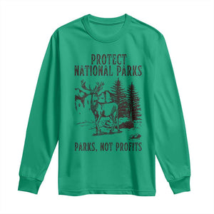 Protect National Parks Long Sleeve Shirt Support Parks Not Profits Deer TS02 Irish Green Print Your Wear