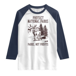 Protect National Parks Raglan Shirt Support Parks Not Profits Deer TS02 White Navy Print Your Wear