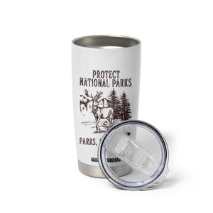 Protect National Parks Tumbler Cup Support Parks Not Profits Deer TS02 Print Your Wear