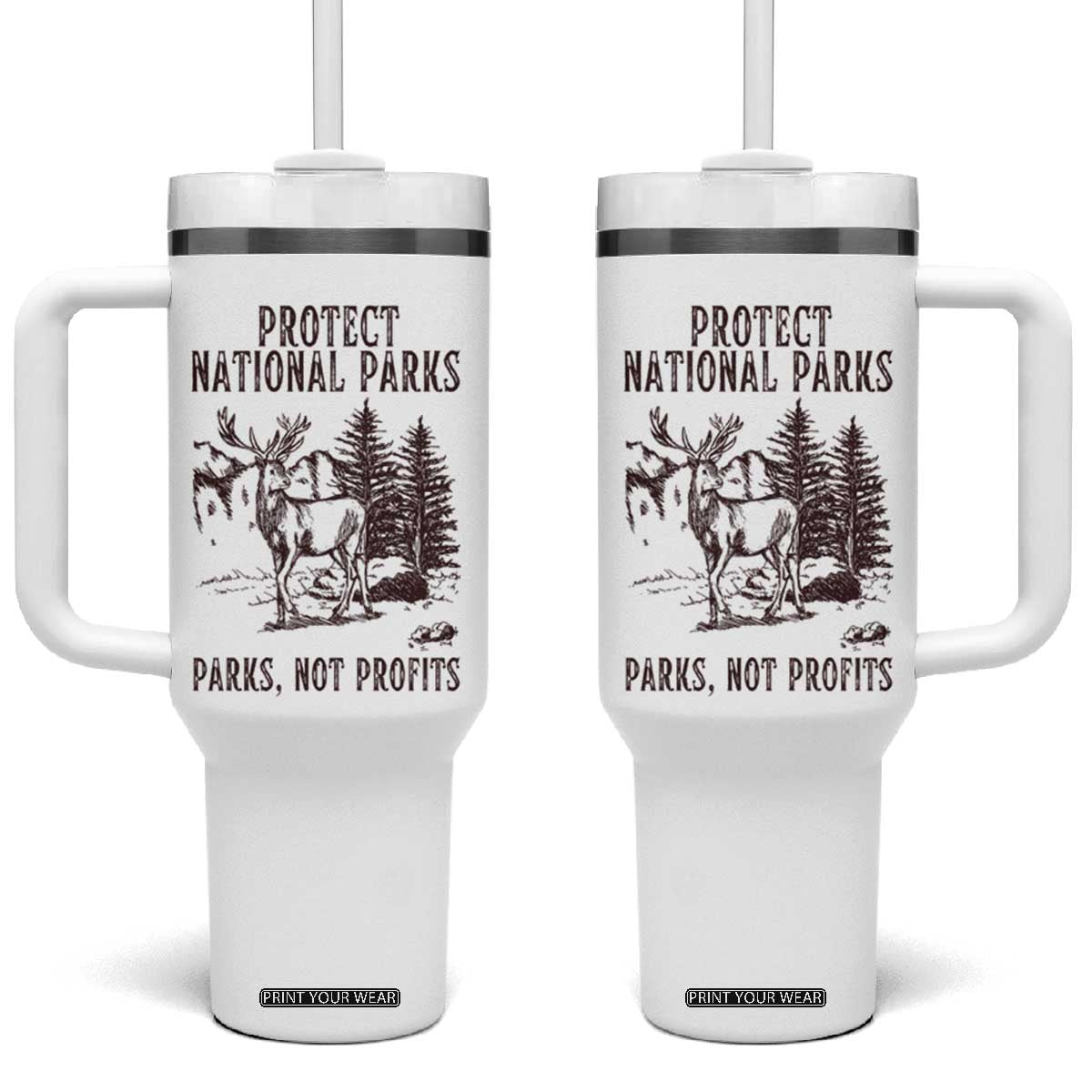 Protect National Parks Tumbler With Handle Support Parks Not Profits Deer TS02 One Size: 40 oz White Print Your Wear