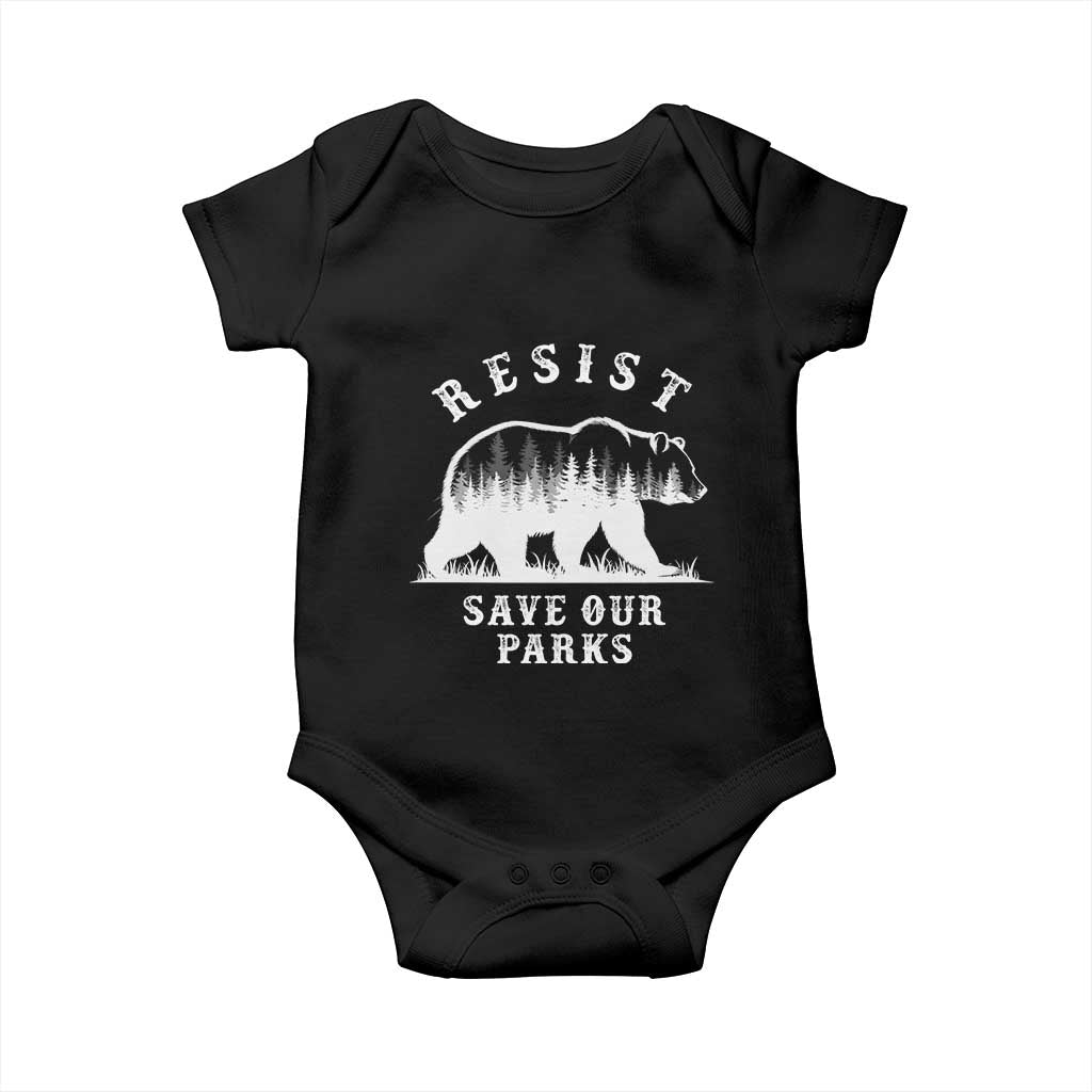 Resist Save Our Parks Baby Onesie Bear US National Parks Wildlife Nature TS02 Black Print Your Wear