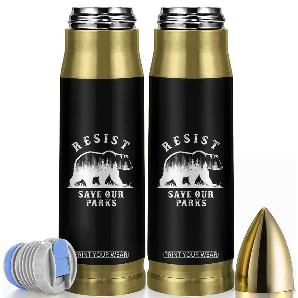 Resist Save Our Parks Bullet Tumbler Bear US National Parks Wildlife Nature TS02 Black Print Your Wear