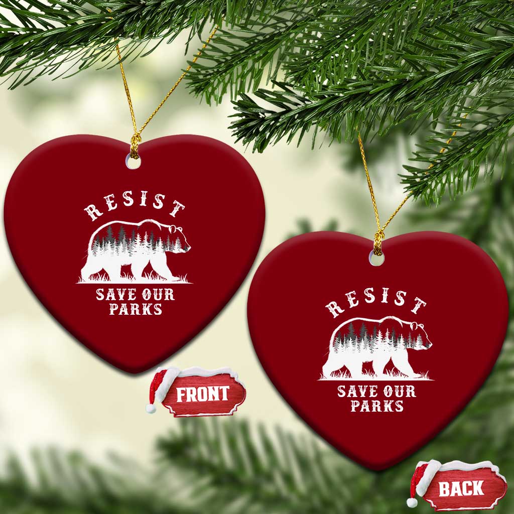 Resist Save Our Parks Ceramic Ornament Bear US National Parks Wildlife Nature TS02 Print Your Wear