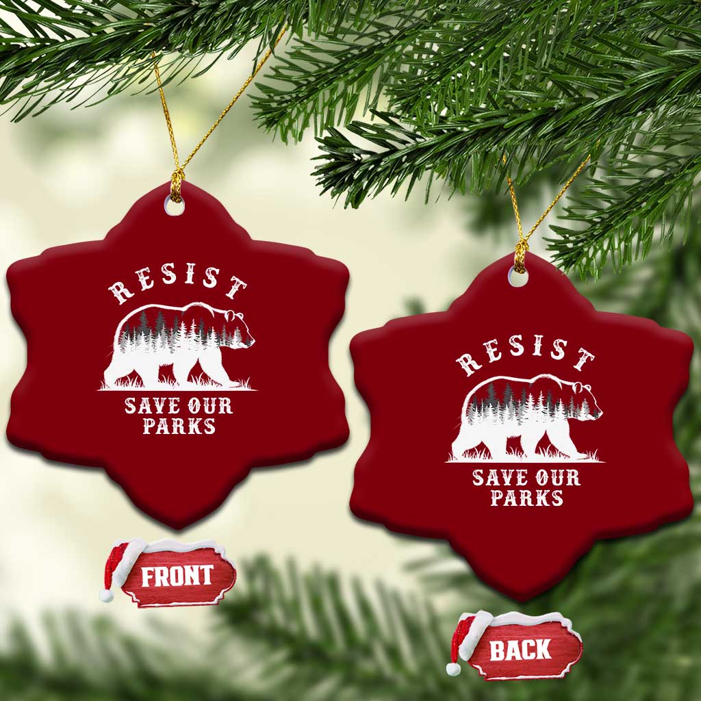 Resist Save Our Parks Ceramic Ornament Bear US National Parks Wildlife Nature TS02 Print Your Wear