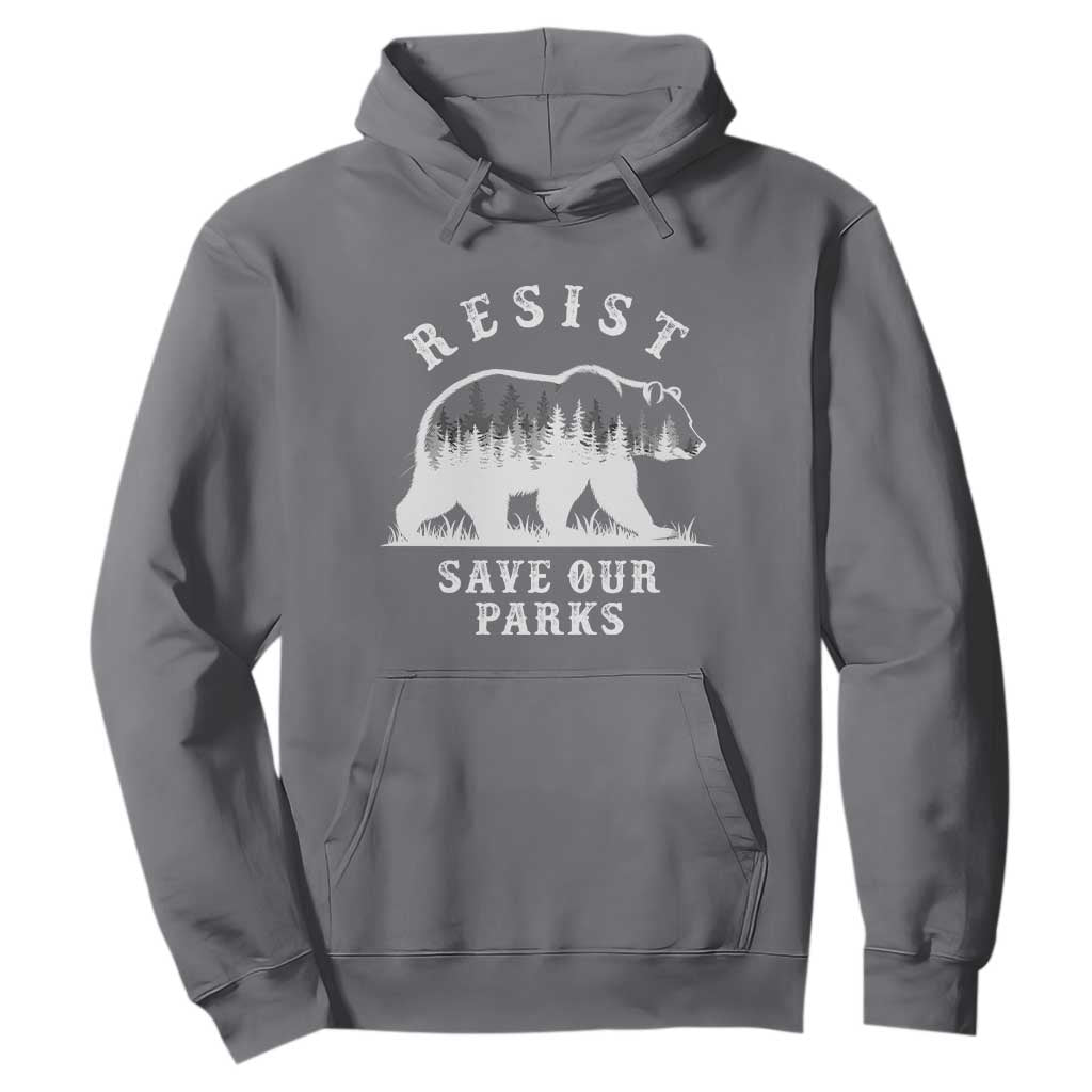Resist Save Our Parks Hoodie Bear US National Parks Wildlife Nature TS02 Charcoal Print Your Wear