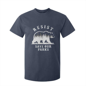 Resist Save Our Parks T Shirt For Kid Bear US National Parks Wildlife Nature TS02 Navy Print Your Wear