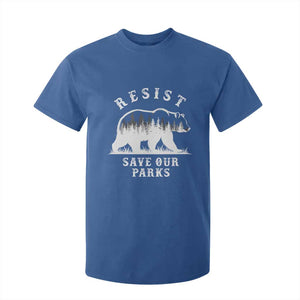 Resist Save Our Parks T Shirt For Kid Bear US National Parks Wildlife Nature TS02 Royal Blue Print Your Wear